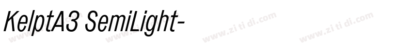 KelptA3 SemiLight字体转换 KelptA3 SemiLight字体转换